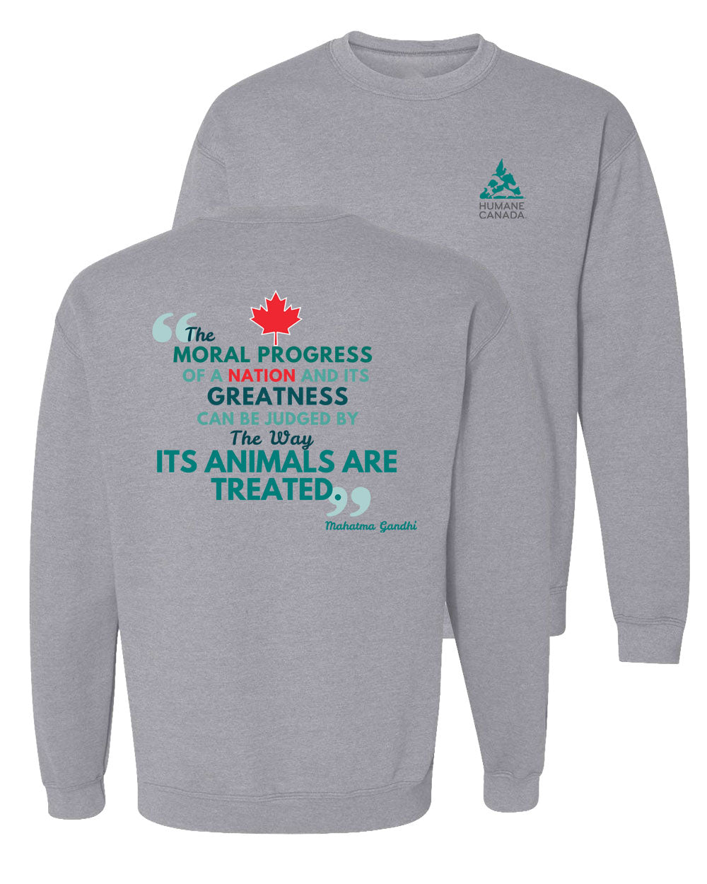 Ghandi Quote - Crewneck Sweatshirt