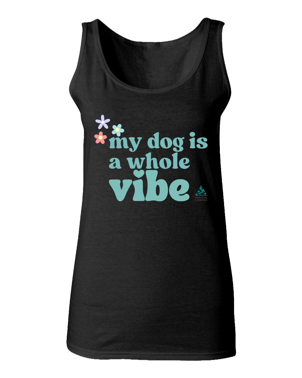 My Dog is a Vibe - Ladies Tank Top