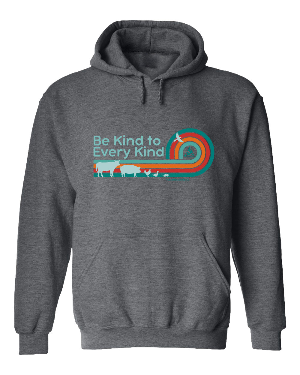 Be Kind to Every Kind - Pullover Hoodie