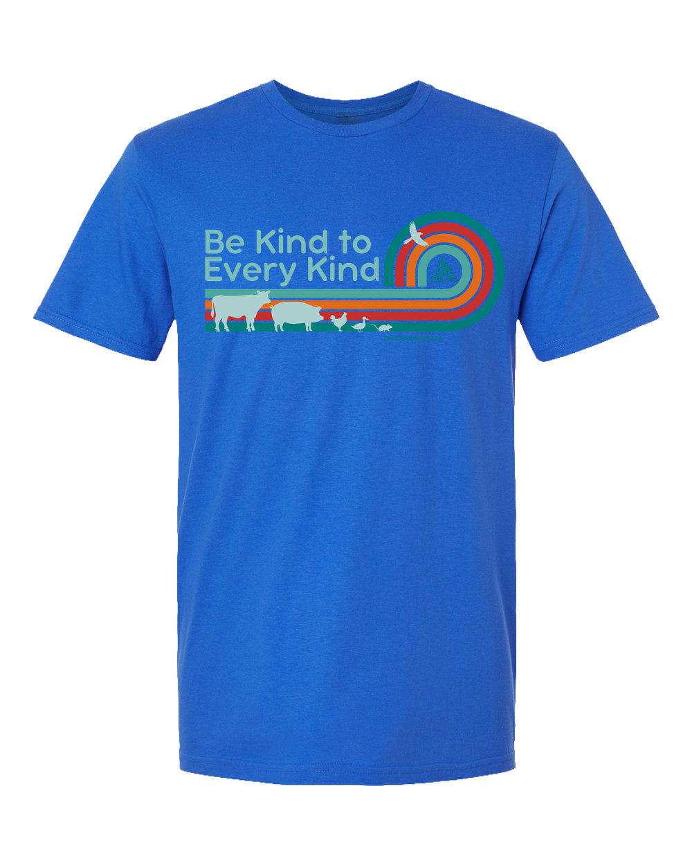 Be Kind to Every Kind - Crewneck Unisex T-shirt