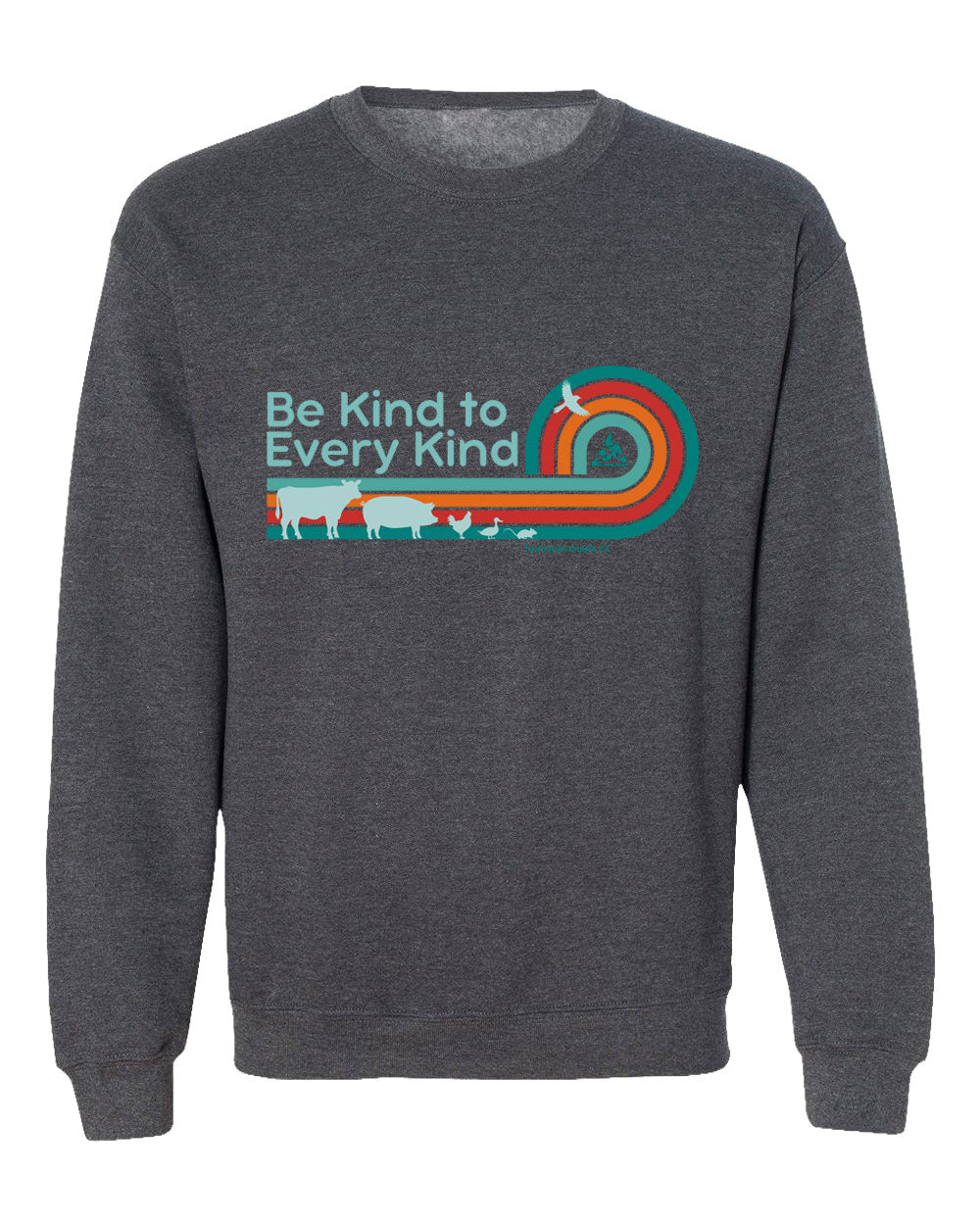 Be Kind to Every Kind - Crewneck Sweatshirt