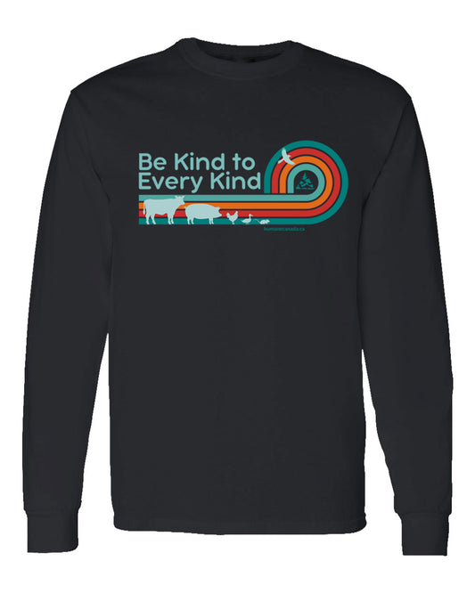 Be Kind to Every Kind - Long Sleeve T-shirt