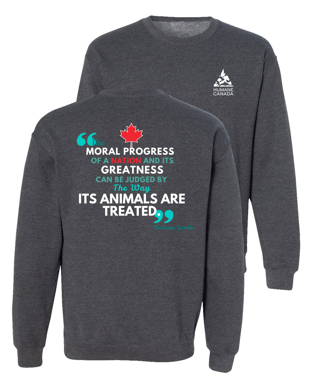 Ghandi Quote - Crewneck Sweatshirt