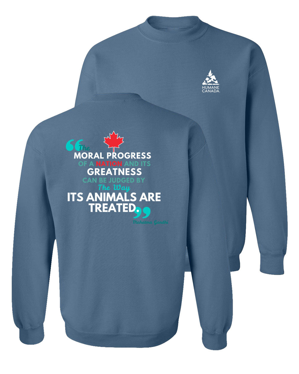 Ghandi Quote - Crewneck Sweatshirt
