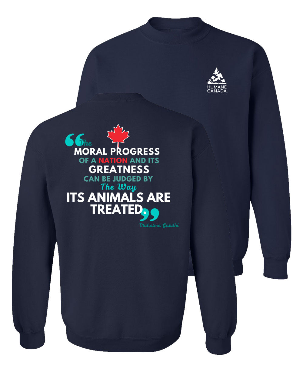 Ghandi Quote - Crewneck Sweatshirt