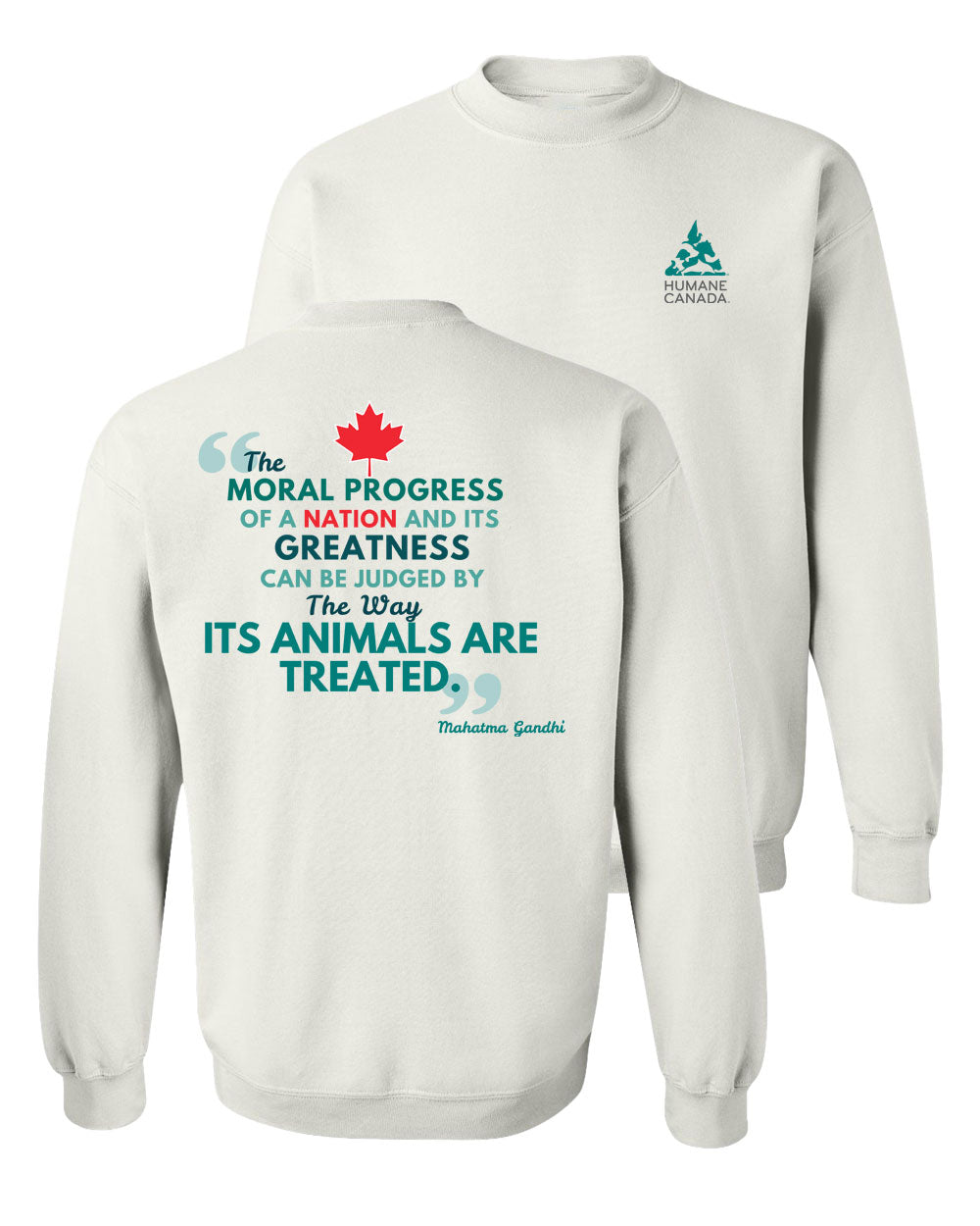 Ghandi Quote - Crewneck Sweatshirt
