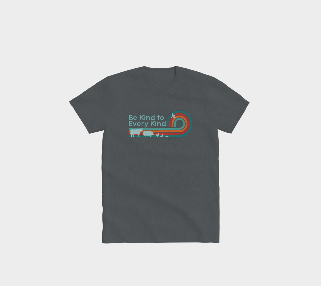 Be Kind to Every Kind - Crewneck T-shirt