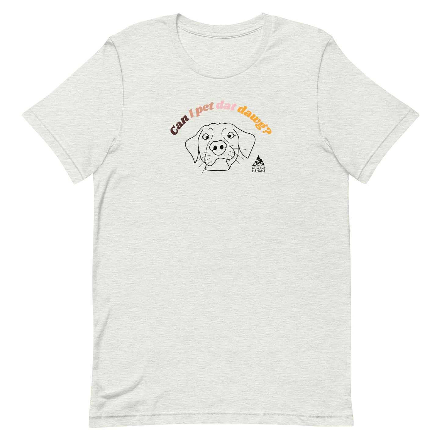 Can I Pet Dat Dawg - Unisex t-shirt