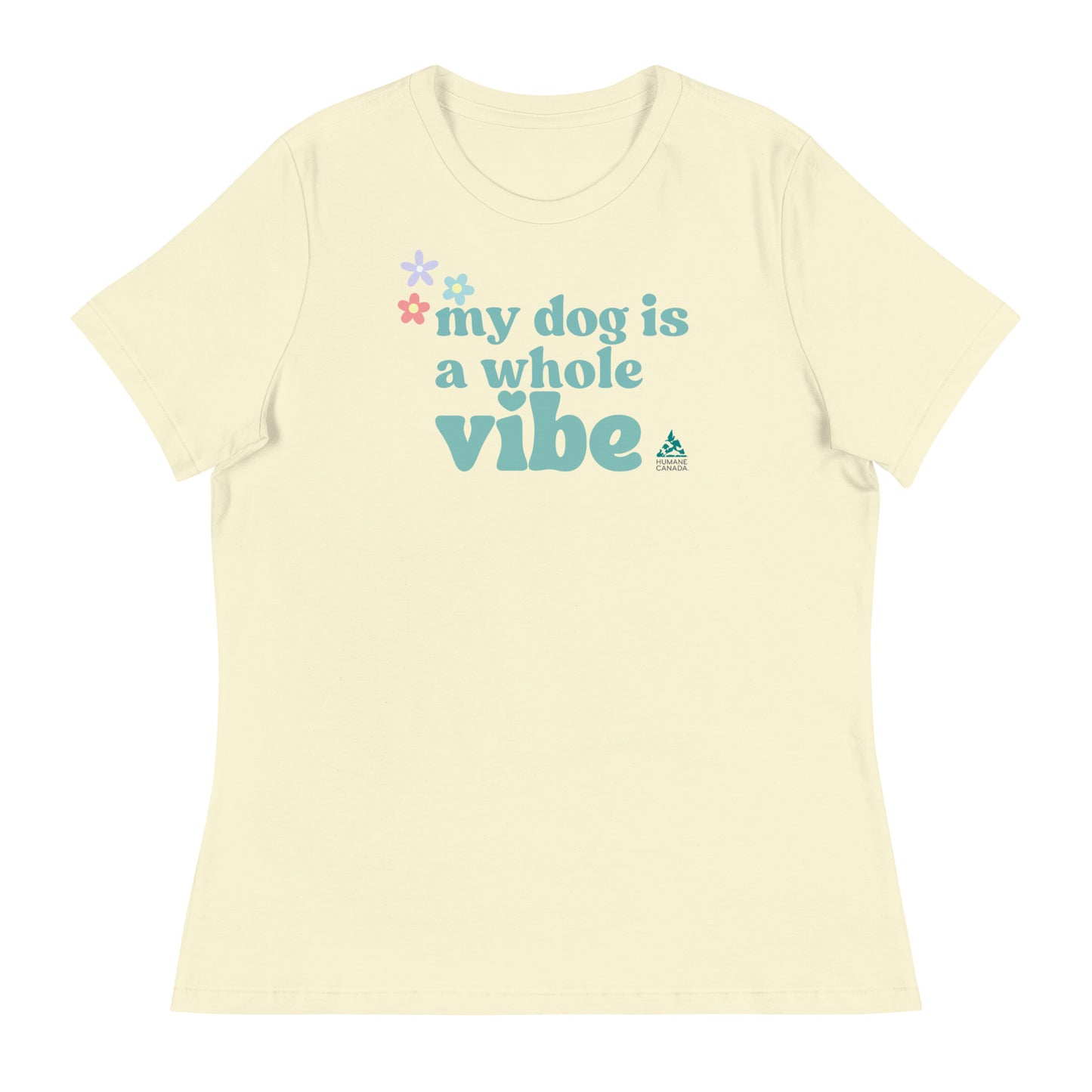 My Dog Is A Vibe - Women's Relaxed T-Shirt